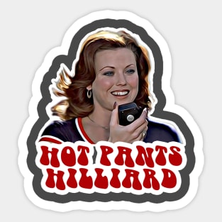 Hot Pants Hilliard! Sticker